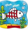 Kniha: Čľup čľup (Vnímavé deti). Vnímavé deti, 2017 Kniha: Čľup čľup (Vnímavé deti). Vnímavé deti, 2017