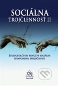 Kniha: Sociálna trojčlennosť II (David Sulík). David Sulík, 2017 Kniha: Sociálna trojčlennosť II (David Sulík). David Sulík, 2017