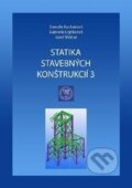 Kniha: Statika stavebných konštrukcií 3 (Daniela Kuchárová, Gabriela Lajčáková a Jozef Melcer). EDIS, 2017 Kniha: Statika stavebných konštrukcií 3 (Daniela Kuchárová, Gabriela Lajčáková a Jozef Melcer). EDIS, 2017