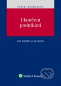 Kniha: Ukončení podnikání (Jan Ondřej a kolektiv). Wolters Kluwer ČR, 2017 Kniha: Ukončení podnikání (Jan Ondřej a kolektiv). Wolters Kluwer ČR, 2017