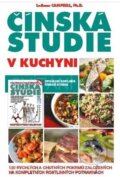 Kniha: Čínská studie v kuchyni (LeAnne Campbell). Svítání, 2017 Kniha: Čínská studie v kuchyni (LeAnne Campbell). Svítání, 2017