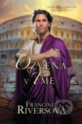 Kniha: Ozvena v tme (Francine Rivers). Kumran, 2017 Kniha: Ozvena v tme (Francine Rivers). Kumran, 2017
