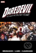 Kniha: Daredevil (Ed Brubaker, Greg Rucka a kolektiv). Marvel, 2017 Kniha: Daredevil (Ed Brubaker, Greg Rucka a kolektiv). Marvel, 2017
