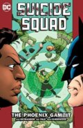 Kniha: Suicide Squad (Volume 6) (John Ostrander). DC Comics, 2017 Kniha: Suicide Squad (Volume 6) (John Ostrander). DC Comics, 2017