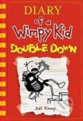 Kniha: Diary of a Wimpy Kid: Double Down (Jeff Kinney). Puffin Books, 2017 Kniha: Diary of a Wimpy Kid: Double Down (Jeff Kinney). Puffin Books, 2017