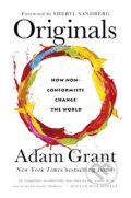 Kniha: Originals (Adam Grant). Ebury, 2016 Kniha: Originals (Adam Grant). Ebury, 2016