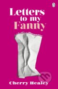 Kniha: Letters to my Fanny (Cherry Healey). Penguin Books, 2016 Kniha: Letters to my Fanny (Cherry Healey). Penguin Books, 2016