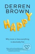 Happy - Derren Brown, Transworld, 2017
