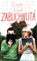 Kniha: Zabuchnutá v knižnici (Kasie West). Slovart, 2018 Kniha: Zabuchnutá v knižnici (Kasie West). Slovart, 2018
