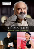 Očima elity - Historie, jazyk a literatura - Kolektiv autorů, Empresa Media, 2017