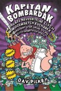 Kniha: Kapitán Bombarďák a invaze (Dav Pilkey). Baronet, 2017 Kniha: Kapitán Bombarďák a invaze (Dav Pilkey). Baronet, 2017