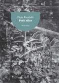 Kniha: Ptačí ulice (Piotr Paziński). Větrné mlýny, 2017 Kniha: Ptačí ulice (Piotr Paziński). Větrné mlýny, 2017