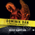 Audiokniha: Rudý kapitán (Dominik Dán). Publixing Ltd, 2017 Audiokniha: Rudý kapitán (Dominik Dán). Publixing Ltd, 2017