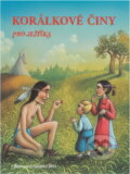 Kniha: Korálkové činy pro skřítky (Kamila Lunerová, Alice Lehká, Magda Kupková a Marie Nedvědová). Liga lesní moudrosti, 2014 Kniha: Korálkové činy pro skřítky (Kamila Lunerová, Alice Lehká, Magda Kupková a Marie Nedvědová). Liga lesní moudrosti, 2014