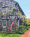 Kniha: Walk With Me: Hamptons (Susan Kaufman). Harry Abrams, 2024 Kniha: Walk With Me: Hamptons (Susan Kaufman). Harry Abrams, 2024