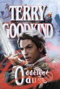 Kniha: Meč pravdy 14: Oddělené duše (Terry Goodkind). Classic Kniha: Meč pravdy 14: Oddělené duše (Terry Goodkind). Classic