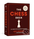 Kniha: The Chess Deck: 50 Cards for Mastering the Basics (Levy Rozman). Clarkson Potter, 2024 Kniha: The Chess Deck: 50 Cards for Mastering the Basics (Levy Rozman). Clarkson Potter, 2024