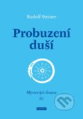 Kniha: Probuzení duší (Rudolf Steiner). Franesa, 2024 Kniha: Probuzení duší (Rudolf Steiner). Franesa, 2024