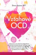 Kniha: Vzťahové OCD (Sheva Rajaee). Citadella, 2024 Kniha: Vzťahové OCD (Sheva Rajaee). Citadella, 2024