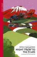 Kniha: Night Train to the Stars (Kenji Miyazawa). Vintage, 2024 Kniha: Night Train to the Stars (Kenji Miyazawa). Vintage, 2024