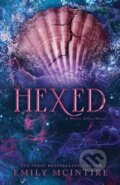 Kniha: Hexed (Emily McIntire). Sourcebooks, 2024 Kniha: Hexed (Emily McIntire). Sourcebooks, 2024