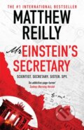 Kniha: Mr Einstein's Secretary (Matthew Reilly). Orion, 2024 Kniha: Mr Einstein's Secretary (Matthew Reilly). Orion, 2024