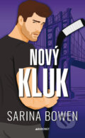 E-kniha: Nový kluk (Sarina Bowen), 2024 E-kniha: Nový kluk (Sarina Bowen), 2024