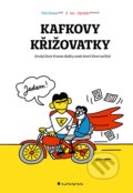 Kniha: Kafkovy křižovatky (Jaz a Petr Koura). Grada, 2024 Kniha: Kafkovy křižovatky (Jaz a Petr Koura). Grada, 2024