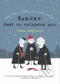 E-kniha: Babičky: Smrť vo večernom háji (Minna Lindgren), 2017 E-kniha: Babičky: Smrť vo večernom háji (Minna Lindgren), 2017