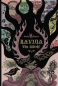 Kniha: Ravina the Witch? (Junko Mizuno). Titan Books, 2017 Kniha: Ravina the Witch? (Junko Mizuno). Titan Books, 2017