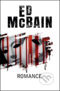 Kniha: Romance (Ed McBain). Baronet, 2017 Kniha: Romance (Ed McBain). Baronet, 2017