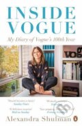 Kniha: Inside Vogue (Alexandra Shulman). Penguin Books, 2017 Kniha: Inside Vogue (Alexandra Shulman). Penguin Books, 2017