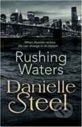 Kniha: Rushing Waters (Danielle Steel). Transworld, 2017 Kniha: Rushing Waters (Danielle Steel). Transworld, 2017