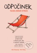 Kniha: Odpočinek (Alex Soojung a Kim Pang). Management Press, 2017 Kniha: Odpočinek (Alex Soojung a Kim Pang). Management Press, 2017