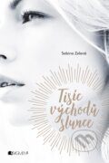 Kniha: Tisíc východů slunce (Sabína Zelená). Nakladatelství Fragment, 2017 Kniha: Tisíc východů slunce (Sabína Zelená). Nakladatelství Fragment, 2017