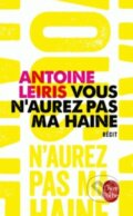 Kniha: Vous n'aurez pas ma haine (Antoine Leiris). Livre de poche, 2017 Kniha: Vous n'aurez pas ma haine (Antoine Leiris). Livre de poche, 2017
