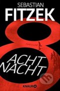 Kniha: AchtNacht (Sebastian Fitzek). Droemer/Knaur, 2017 Kniha: AchtNacht (Sebastian Fitzek). Droemer/Knaur, 2017