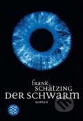 Kniha: Der Schwarm (Frank Schätzing). Fischer Taschenbuch, 2005 Kniha: Der Schwarm (Frank Schätzing). Fischer Taschenbuch, 2005