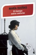 Kniha: El tiempo entre costuras (María Dueñas). Booket, 2015 Kniha: El tiempo entre costuras (María Dueñas). Booket, 2015