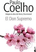 El Don supremo - Paulo Coelho, 2015