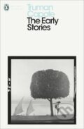 The Early Stories of Truman Capote - Truman Capote, Penguin Books, 2017