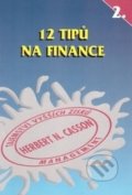 Kniha: 12 tipů na finance (Herbert N. Casson). ajfa + avis, 1994 Kniha: 12 tipů na finance (Herbert N. Casson). ajfa + avis, 1994