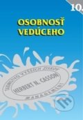Kniha: Osobnosť vedúceho (Herbert N. Casson). ajfa + avis, 1996 Kniha: Osobnosť vedúceho (Herbert N. Casson). ajfa + avis, 1996