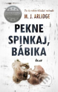 E-kniha: Pekne spinkaj, bábika (M.J. Arlidge), 2017 E-kniha: Pekne spinkaj, bábika (M.J. Arlidge), 2017