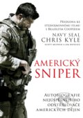 Kniha: Americký sniper (Chris Kyle, Jim DeFelice a Scott McEwen). CPRESS, 2017 Kniha: Americký sniper (Chris Kyle, Jim DeFelice a Scott McEwen). CPRESS, 2017