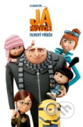 Kniha: Já, padouch 3: Filmový příběh (CPRESS). CPRESS, 2017 Kniha: Já, padouch 3: Filmový příběh (CPRESS). CPRESS, 2017