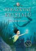 Kniha: Strážkyně krystalů: Slzy mořských panen (Jess Black). CPRESS, 2017 Kniha: Strážkyně krystalů: Slzy mořských panen (Jess Black). CPRESS, 2017