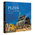 Kniha: Plzeň - velká / vícejazyčná (Libor Sváček). MCU, 2015 Kniha: Plzeň - velká / vícejazyčná (Libor Sváček). MCU, 2015