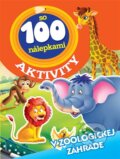 Kniha: V zoologickej záhrade (Foni book). Foni book, 2017 Kniha: V zoologickej záhrade (Foni book). Foni book, 2017