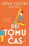 Kniha: Dej tomu čas (Sophie Cousens). Ikar CZ, 2025 Kniha: Dej tomu čas (Sophie Cousens). Ikar CZ, 2025